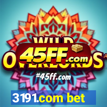 3191.com bet